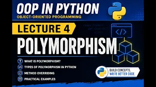 Polymorphism Lecture - 4
