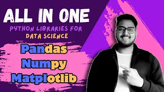 Complete Python Data Analysis Tutorial Pandas NumPy Matplotlib 2024