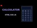 Create A Calculator Using HTML CSS and JavaScript