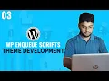 WordPress Enqueue Scripts WordPress Theme Development Tutorial Bangla Part 03