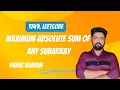 Maximum Absolute Sum of Any Subarray Leetcode 1749 Java O N Kadane s Algorithm Explained
