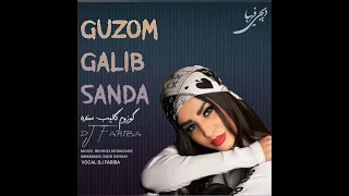 DJ Fariba Gozum Galib Sanda دی جی فریبا گوزوم گالیب سنده 