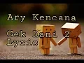 Download Lagu Ary Kencana Gek Rani 2 LYRIC