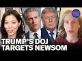 SHOCKING Trump s DOJ Targets Gavin Newsom s Wife