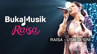 Raisa - Usai di Sini (with Lyrics) | BukaMusik