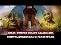 Download Lagu DISINI LOKASI PATIH GAJAH MADA MENGUMANDANGKAN SUMPAH PALAPA! KEBANGKITAN NUSANTARA!