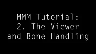  mmm the viewer and bone handling