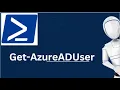 Get-AzureADUser Get-AzureADUser PowerShell Command Azure PowerShell Commands