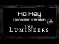 Download Lagu The Lumineers • Ho Hey (CC Karaoke / Instrumental) [UVR]