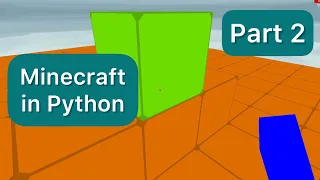 Minecraft in Python Ursina Engine Part 2