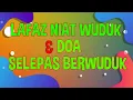 Download Lagu Lafaz Niat Wuduk \u0026 Doa Selepas Berwuduk (Ibadah) Tahun 1 (Video 12)