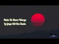 Nain Ta Heere (Lyrics) JugJugg Jeeyo || Guru Randhawa, Asees K | Bhushan K| Music To My Ears