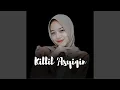 Download Lagu Killil 'asyiqin MP3