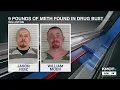 Two arrested in Williston drug bust 9 pounds of meth discovered