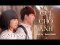Download Lagu Gửi Cho Anh | Vợ Chồng Khởi My x Kelvin Khánh | Phần 1 | Phim Ca Nhạc