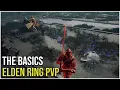 The Basics of Elden Ring s PVP