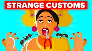 Download Strange Customs Around The World That Are Still Happening In 2019 MP3