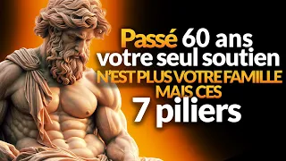 A 60 ANS VOTRE SEUL SOUTIEN N’EST PAS VOTRE FAMILLE MAIS CES 7 PILIERS