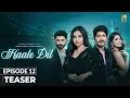 Download Lagu Haale Dil (Episode 12 - Teaser) Manisha Rani | Nishank Verma | Sargun Mehta | Ravie Dubey
