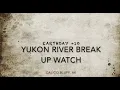 Calico Bluff-Yukon River Break Up 2020 Day 10 Andy Bassich Denise Becker stars of Life Below Zero