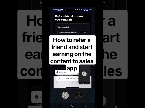 How to refer a friend and start earning on the content to sales app