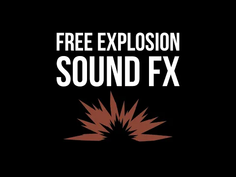 Download MP3 FREE EXPLOSION SOUND FX (Royalty Free!)