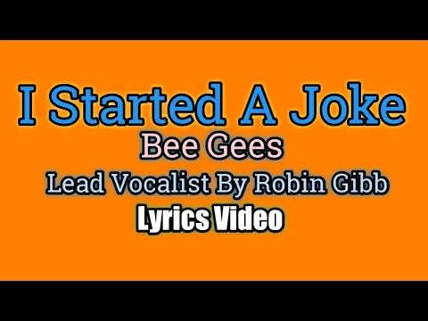 Download MP3 I Started A Joke - Bee Gees (Lyrics Video)