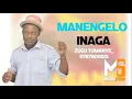 MANENGELO INAGA ZUGU TUMA NHYE 0787900125  PRD MBASHA STUDIO