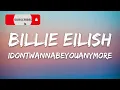 Billie Eilish - idontwannabeyouanymore (Lyrics