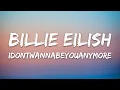 Download Lagu Billie Eilish - idontwannabeyouanymore (Lyrics