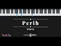 Download Lagu Perih - Vierra KARAOKE PIANO - FEMALE KEY