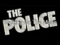 Download Lagu THE POLICE - Walking On The Moon (Lyric Video)