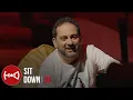 Sit Down - 03