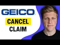 How to Cancel a Claim on GEICO 2026