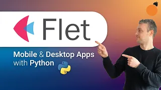 Flet - Desktop Mobile apps in Python