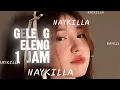 Lagu NAYKILLA - GELENG GELENG (1 JAM) SPEED UP