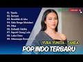 Download Lagu TANDA - Yura Yunita | BERTAUT - Nadin Amizah | BERAKHIR DI AKU | NINA | GALA BUNGA |POP POPULER 2025
