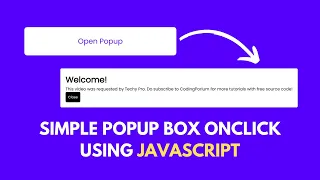 Simple Popup Box Onclick using JavaScript Easy