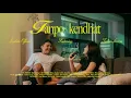 Lagu TANPO KENDHAT - Losskita ft. Tadeus Lavora (Official Music Video)