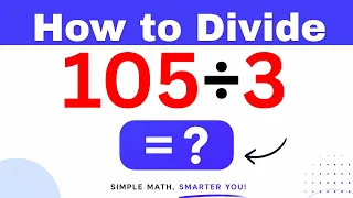 105 3 Divide 105 by 3 - Long division Method