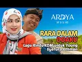 Download Lagu RARA DALAM DOAKU - Lagu Viral Kang Dedi Mulyadi (KDM) dan Young Syefura Othman (RARA) | ARDYA MUSIC MP3