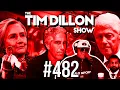 Lagu Epstein Files \u0026 A Head In The Fryer | The Tim Dillon Show #482