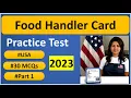 Food Handler Card Practice Test 2023