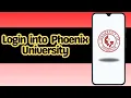 How you can Login into Phoenix University