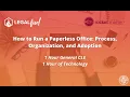 How to Run a Paperless Office Process Organization and Adoption