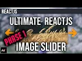 How to Create The ULTIMATE Image Slider in ReactJS RESPONSIVE-3 types of navigation Phase 1