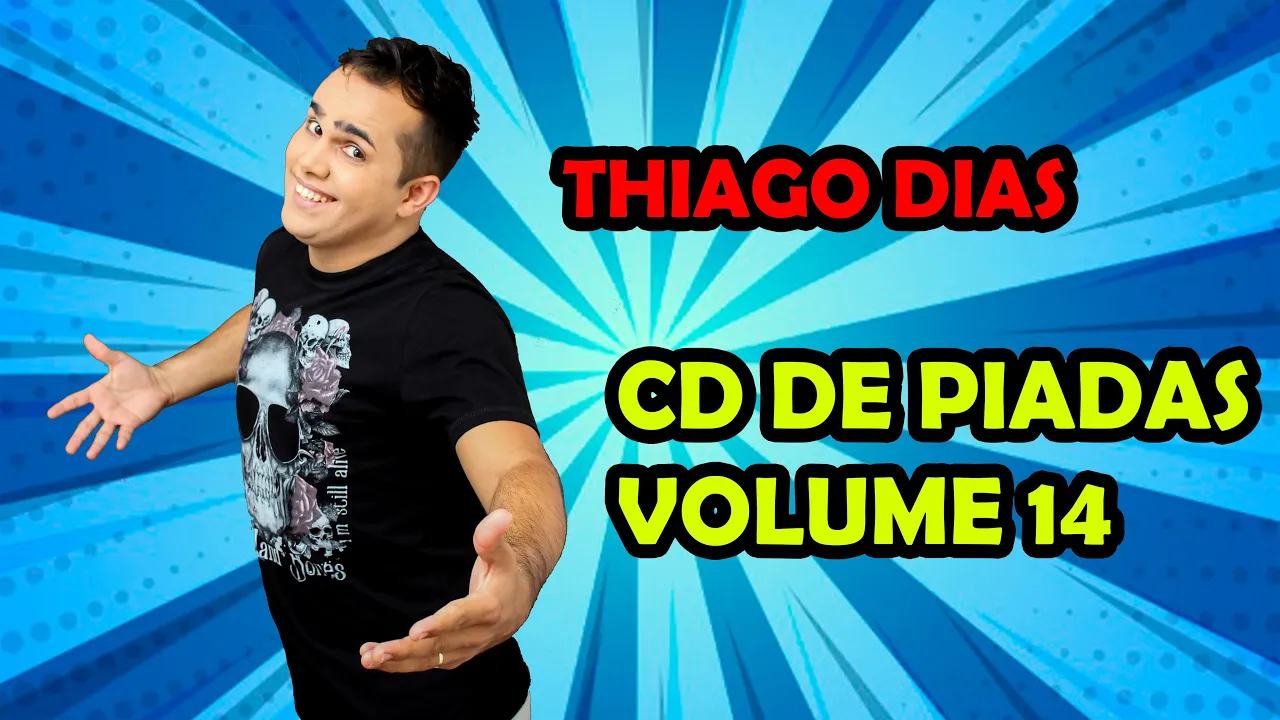 CD DE PIADAS VOLUME 14 - HUMORISTA THIAGO DIAS