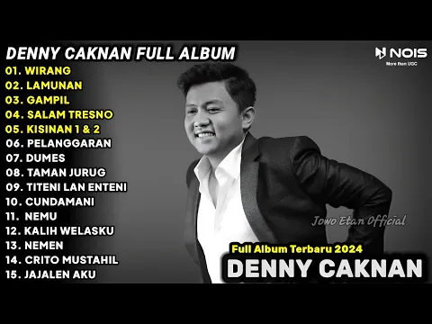 Download MP3 LAGU JAWA TERBARU 2024 | DENNY CAKNAN WIRANG FULL ALBUM TERBARU 2024