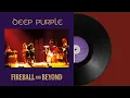 Download Lagu Deep Purple - Fireball and Beyond – The Ultimate Anthology (Live \u0026 Studio) - FULL ALBUM