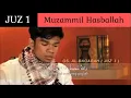 Lagu MUROTTAL JUZ 1 MUZAMMIL HASBALLAH
